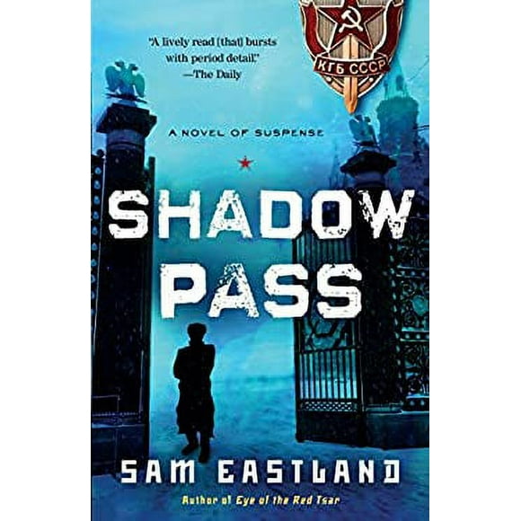 Shadow Pass : A Novel of Suspense 9780553593242 Used / Pre-owned