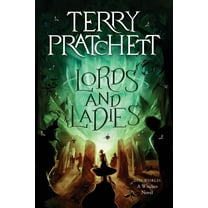 Witches Lords and Ladies: A Discworld Novel, Book 4, (Paperback)