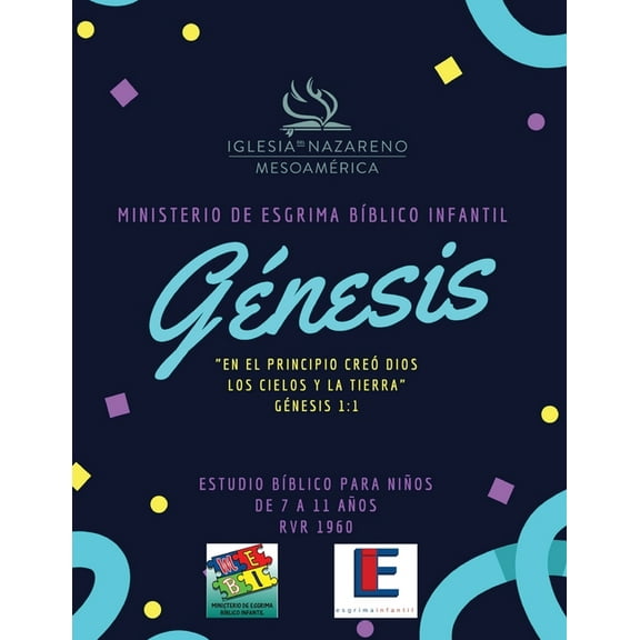 Ministerio de Esgrima Bíblico Infantil: Ministerio De Esgrima Bíblico Infantil - Génesis: Estudio Bíblico y Esgrima Biblico para Niños (Paperback)