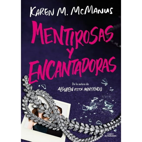 Mentirosas Y Encantadoras / Such Charming Liars, (Paperback)