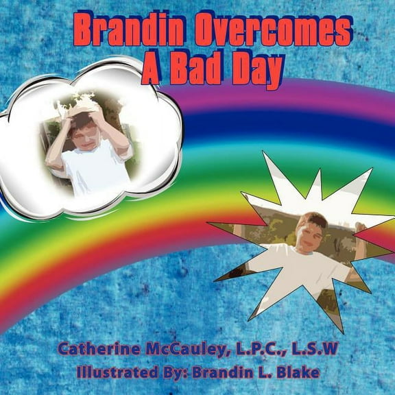 Brandin Overcomes a Bad Day