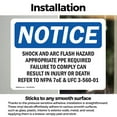 thumbnail image 3 of (2 Pack) Shock And Arc Flash Hazard Appropriate PPE OSHA Notice Sign, 3 of 7