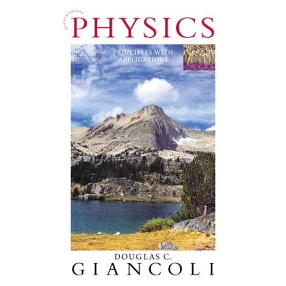Pre-Owned Physics: Principles with Applications (7th Edition) ISBN 9780321625922