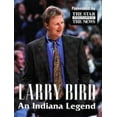 thumbnail image 1 of Pre-Owned Larry Bird: An Indiana Legend (Hardcover) 1582610088 9781582610085, 1 of 1
