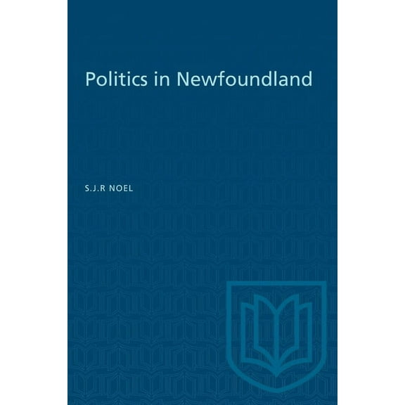 Heritage Politics in Newfoundland, (Paperback)