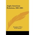 thumbnail image 1 of Relations Anglo-Américaines, 1861-1865, 1 of 1