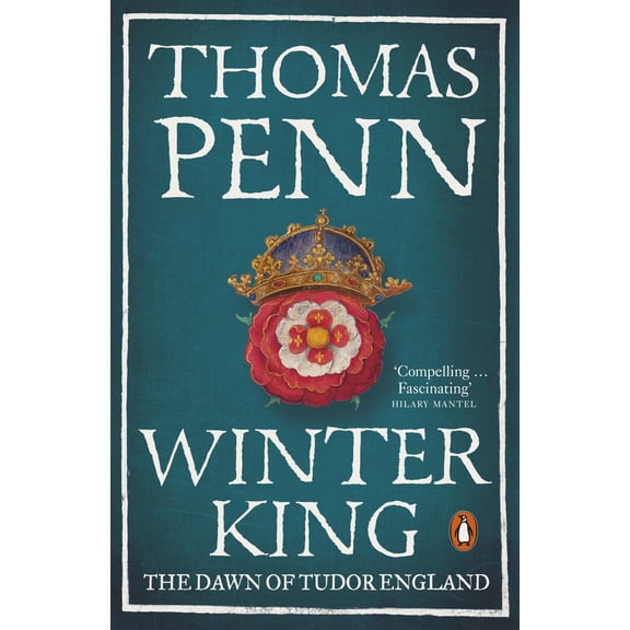 Pre-Owned Winter King: The Dawn of Tudor England (Paperback) 0141986603 9780141986609