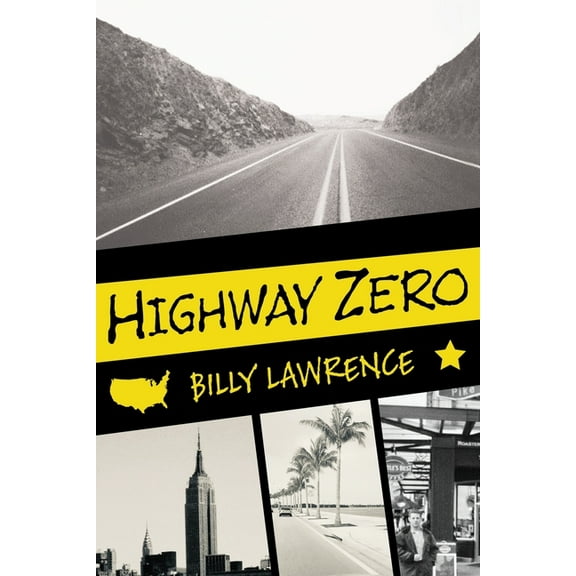 Highway Zero, (Paperback)
