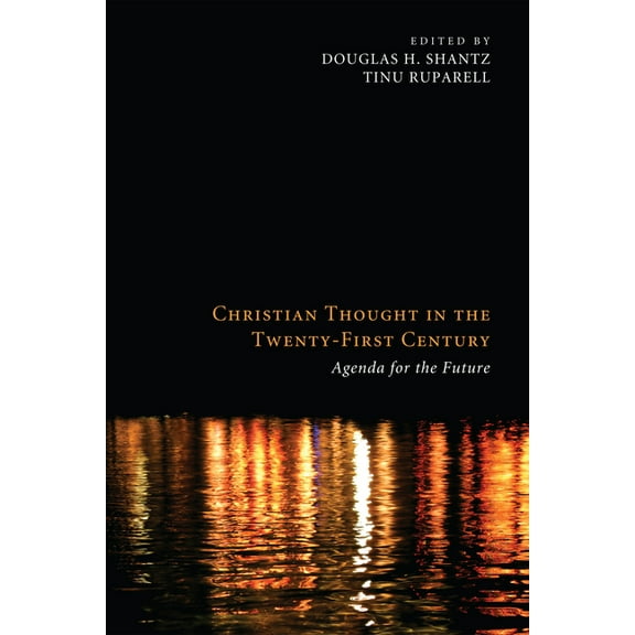Christian Thought in the Twenty-First Century (Paperback)