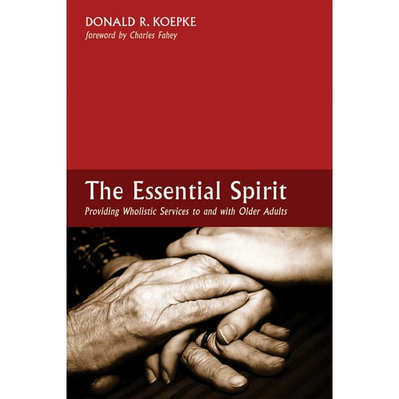 The Essential Spirit (Hardcover)