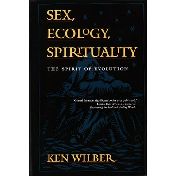 Pre-Owned Sex, Ecology, Spirituality: The Spirit of Evolution (Hardcover) 1570620725 9781570620720