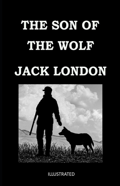 The Son of the Wolf Illustrated (Paperback)