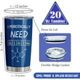 thumbnail image 3 of Best Chemistry Gifts, Chemistry Teacher Gifts, Gifts for Chemistry Lovers, Chemistry Students/Professors Gifts Ideas, Chemistry Gift for Birthday/Christmas, Chemist Gift for Women/Men Tumbler 20OZ, 3 of 6