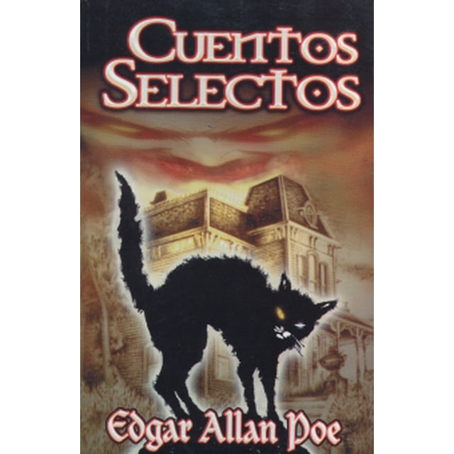 Cuentos selectos / edgar allan poe