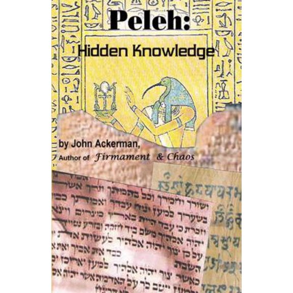 Pre-Owned Peleh: Hidden Knowledge (Paperback) 0741436043 9780741436047