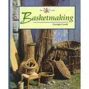 Basketmaking (Art of Crafts) [Hardcover - Used]