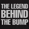 thumbnail image 3 of CafePress - The Legend Behind The Bump T Shirt - Men's Classic Graphic Cotton T-Shirt, 3 of 4