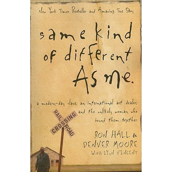 Pre-Owned Same Kind of Different As Me (Paperback) 1594153183 9781594153181