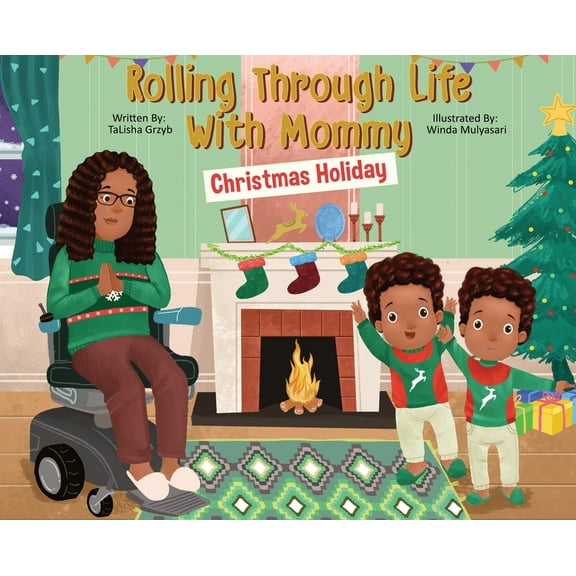 Rolling Through Life With Mommy: Christmas Holiday, (Hardcover)