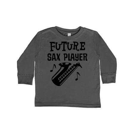 

Inktastic Future Saxophone Player Sax Music Gift Toddler Boy or Toddler Girl Long Sleeve T-Shirt