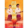thumbnail image 2 of Lose You to Find Me, (Hardcover), 2 of 2