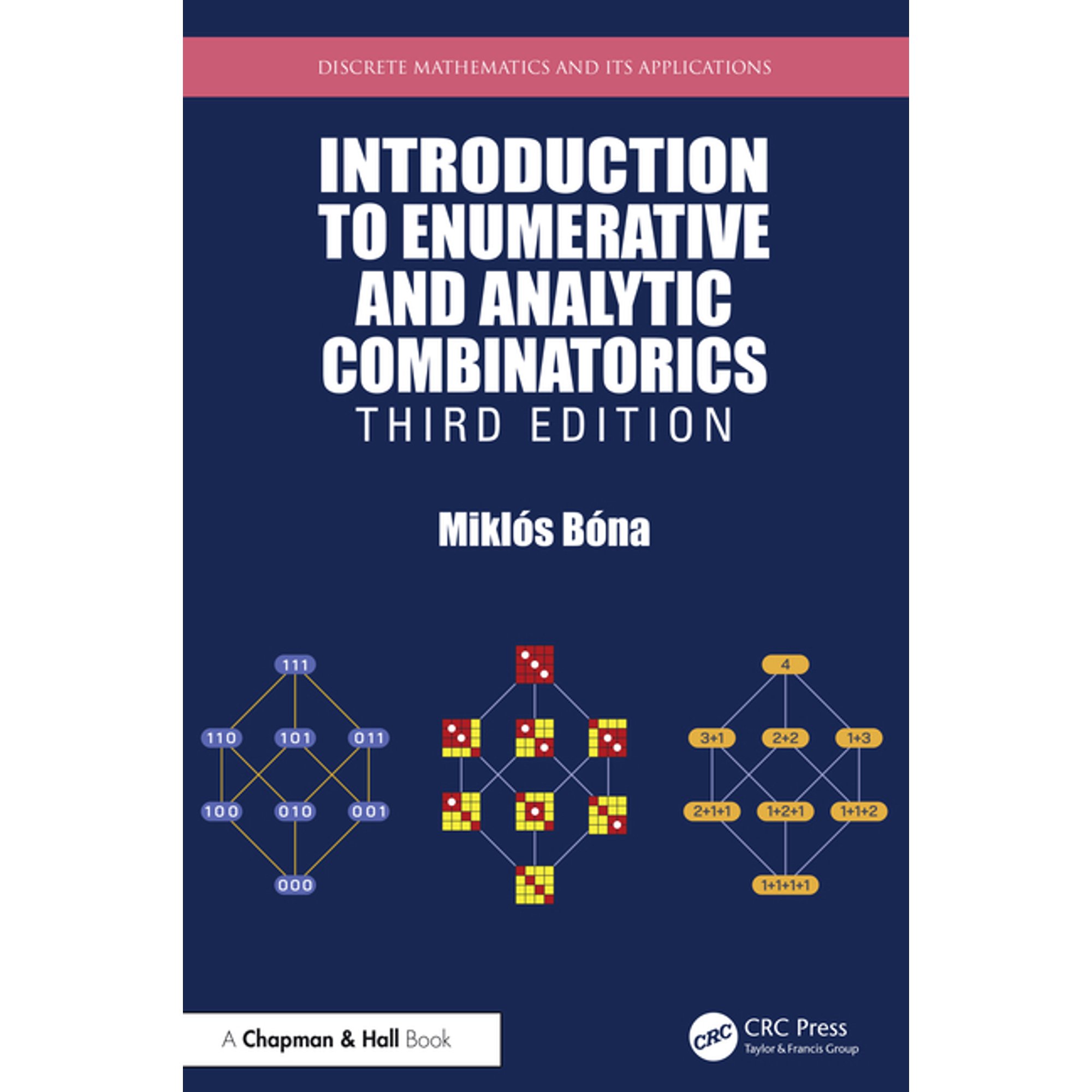Discrete Mathematics and Its Application Introduction to Enumerative and Analytic Combinatorics (Hardcover)