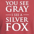 thumbnail image 3 of CafePress - You See Gray, I See A Silver Fox T Shirt - Mens Comfort Colors Shirt, 3 of 5