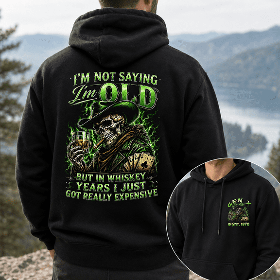 Custom Year Generation X 1965-1980 I'm Not Saying I'm Old Whiskey Years Skull Cowboy Hoodie Funny Sarcastic Gift