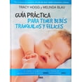 thumbnail image 1 of Guia Para Tener Bebes Tranq y Felic 2Âªed Rba 9788491180883, 1 of 2