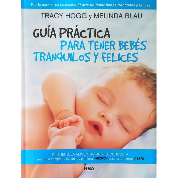 Guia Para Tener Bebes Tranq y Felic 2ªed Rba 9788491180883