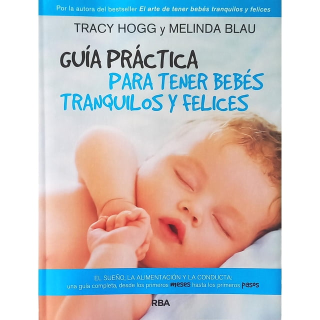 Guia Para Tener Bebes Tranq y Felic 2ªed Rba 9788491180883