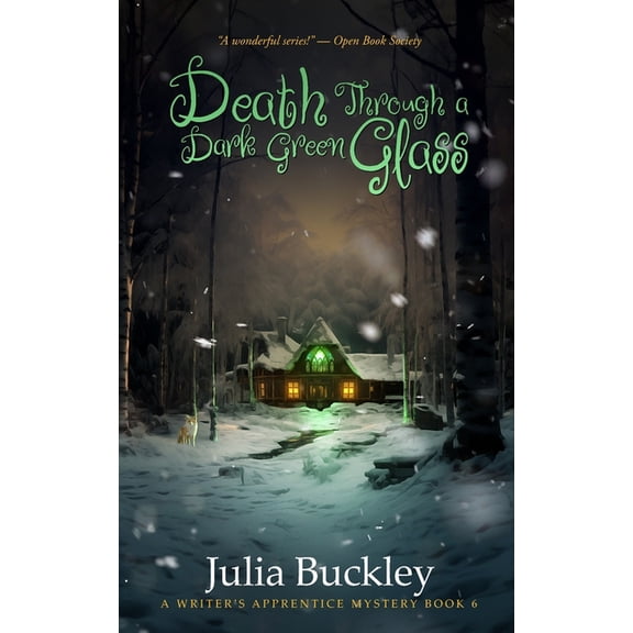 The Writer's Apprentice Death Through a Dark Green Glass, (Paperback)