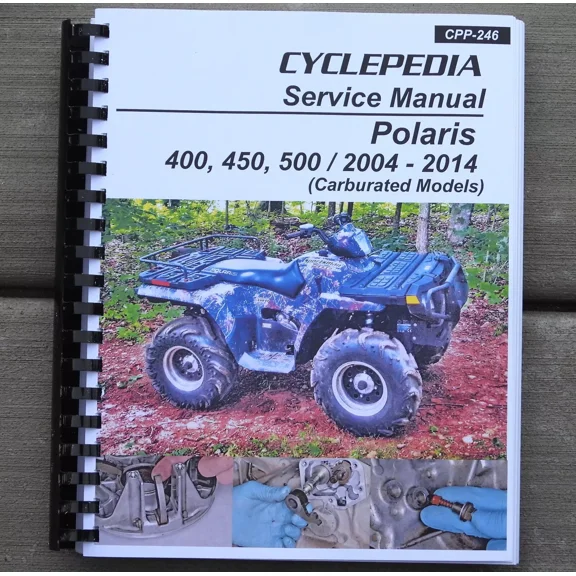 2004-2014 Polaris Sportsman 400 450 500 Carb Quad ATV SERVICE & REPAIR MANUAL