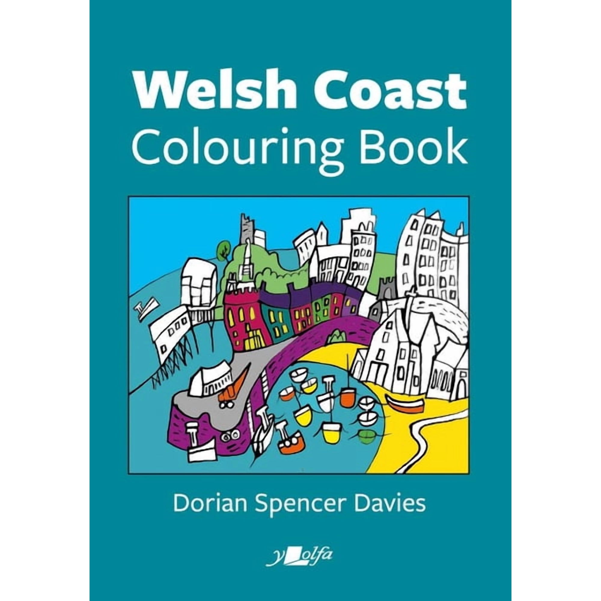 Welsh Coast Colouring Book Dorian Spencer Davies (Paperback)