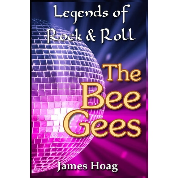 Legends of Rock & Roll Legends of Rock & Roll - The Bee Gees, Book 23, (Paperback)