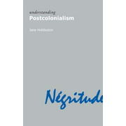 Understanding Postcolonialism, Used [Paperback]