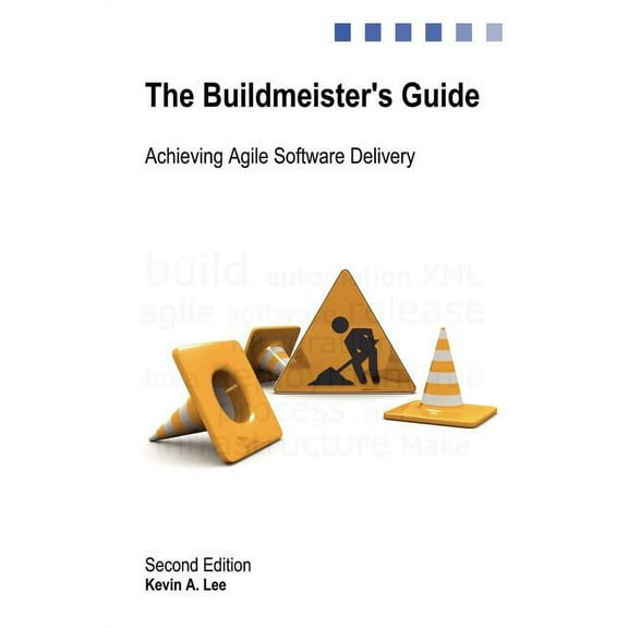 The Buildmeister's Guide, (Paperback)