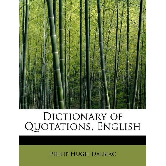 Dictionary of Quotations, English (Paperback)