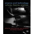 thumbnail image 1 of Cinema and Technology Cultures, Theories and Practices, 1 of 1