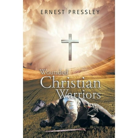 Wounded Christian Warriors (Paperback)
