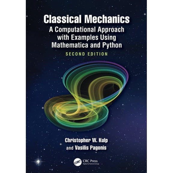 Classical Mechanics: A Computational Approach with Examples Using Mathematica and Python, (Paperback)