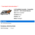 thumbnail image 2 of Left Headlight Assembly - Compatible with 2011 - 2013 Honda Odyssey 2012, 2 of 2