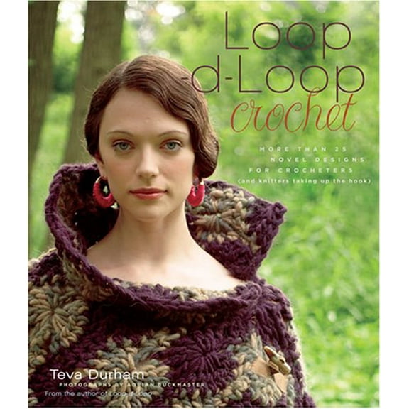 Pre-Owned Loop-D-Loop Crochet: More Than 25 Novel Designs for Crocheters (and Kntters Taking Up the Hook) Paperback
