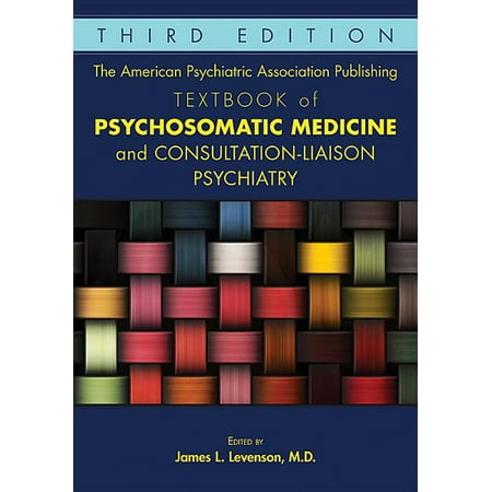 UPC: 9781615371365 | The American Psychiatric Association Publishing Textbook of Psychosomatic Medicine and Consultation-liaison Psychiatry  9781615371365  Hardcover  Revised