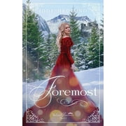 Lost Princesses: Foremost (Paperback)
