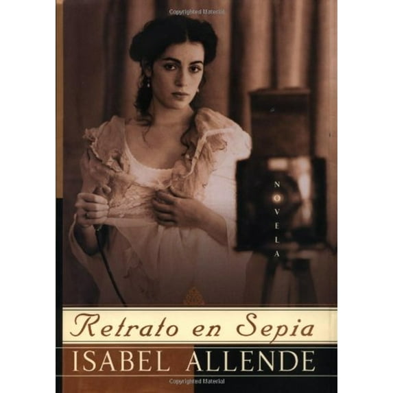 Pre-Owned Retrato en Sepia: Una Novela (Hardcover) 0066211603 9780066211602