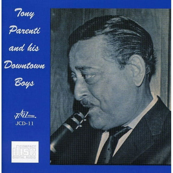Tony Parenti - Tony Parenti and His Downtown Boys - Music & Performance - CD