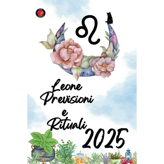 Leone Previsioni e Rituali 2025, (Paperback)