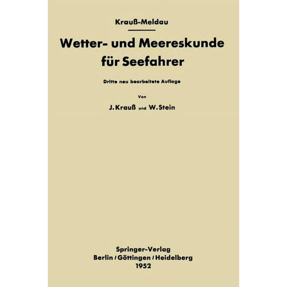 Wetter- Und Meereskunde FÃ¼r Seefahrer, (Paperback)