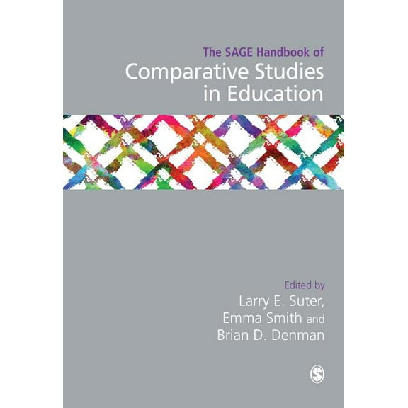 The Sage Handbook of Comparative Studies in Education, (Hardcover)